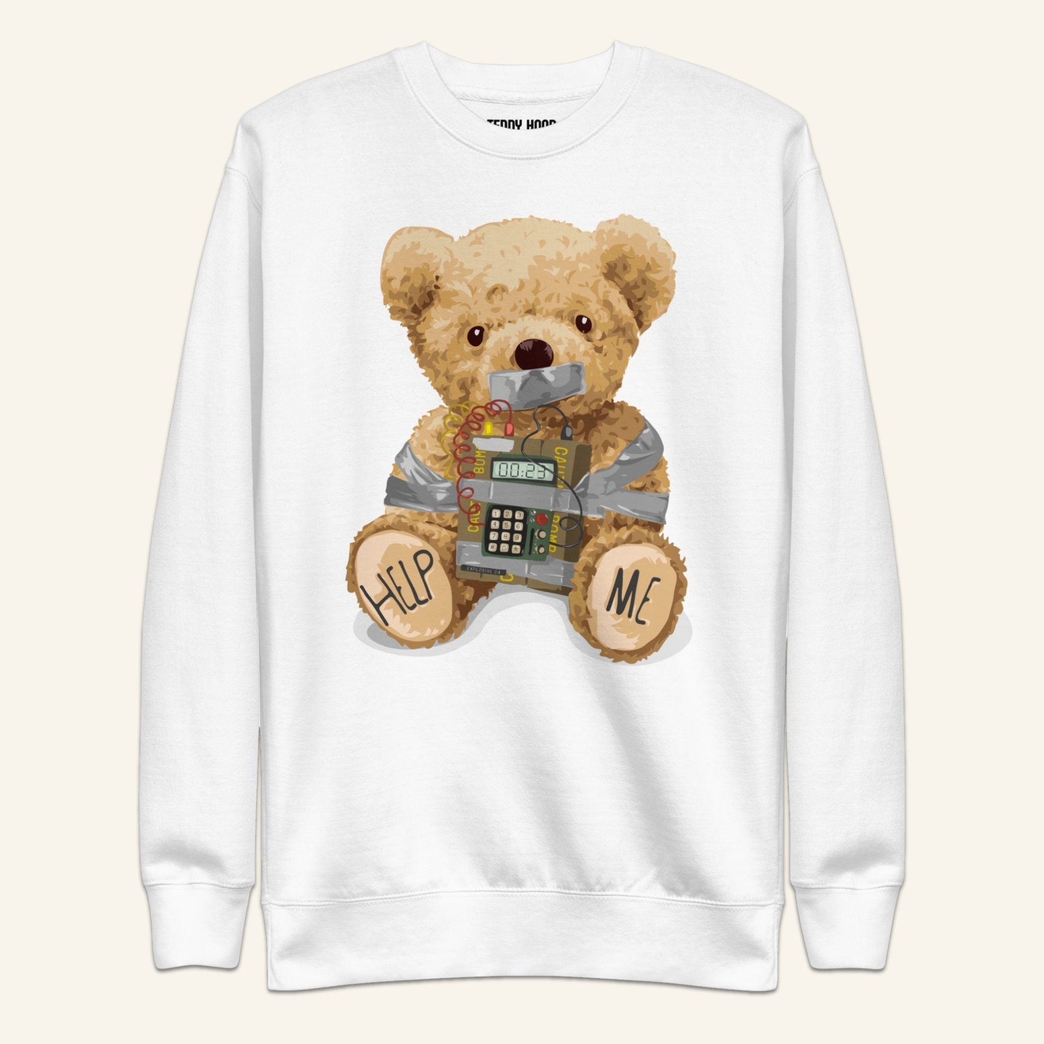 Teddy Bear Sweatshirt - Help Me