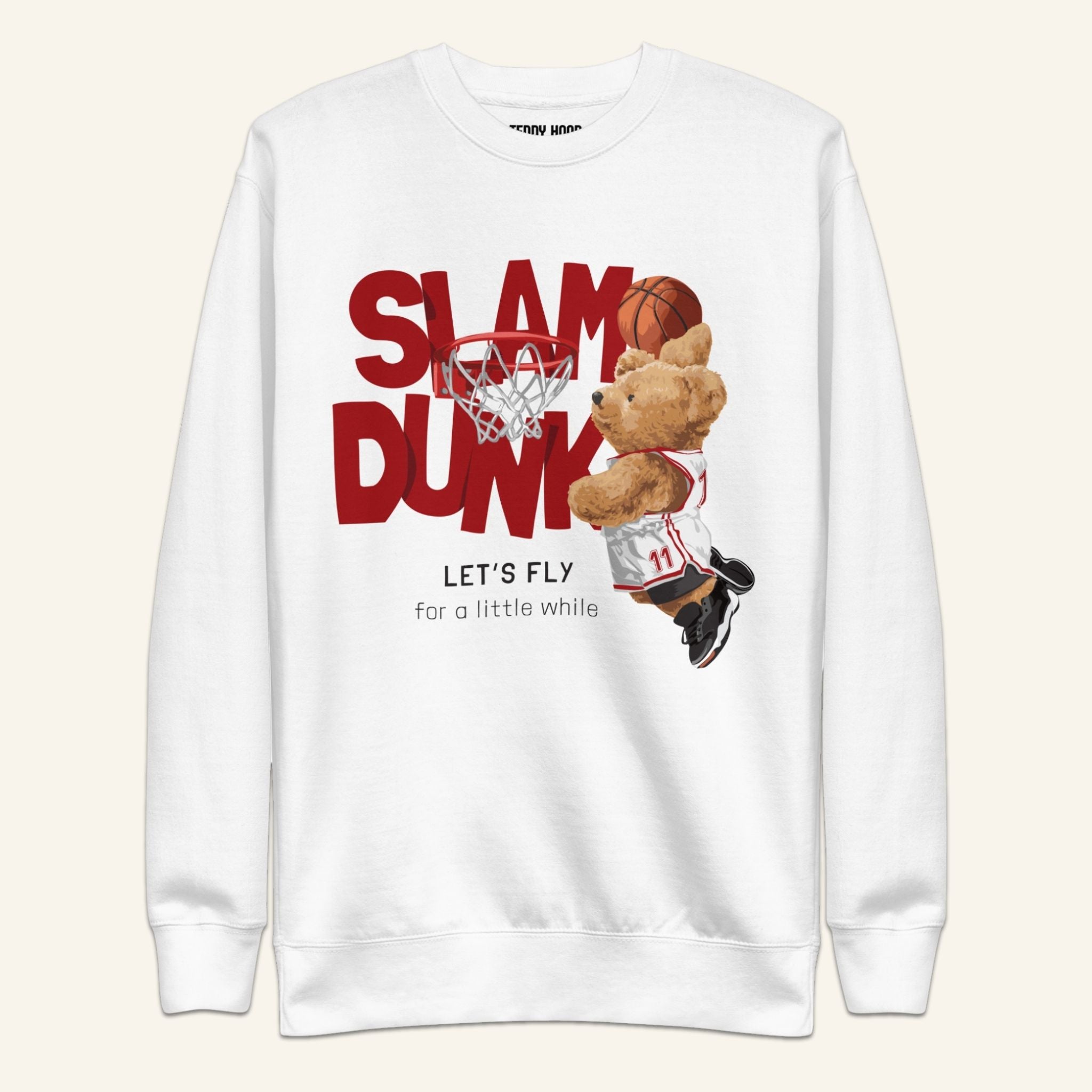 Teddy Bear Sweatshirt - Slam Dunk