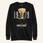 Teddy Bear Sweatshirt - Portland Legend