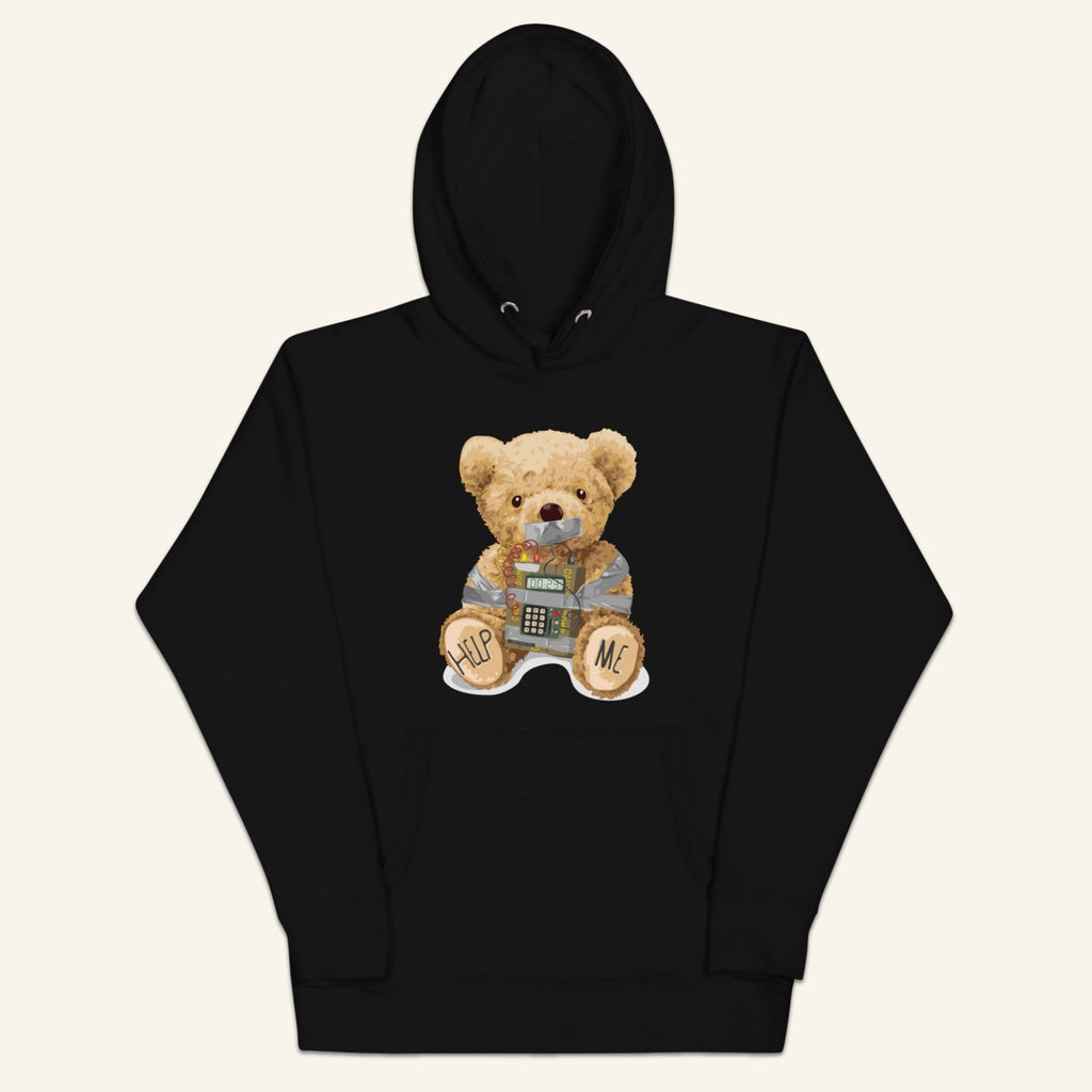 Teddy Bear Hoodie - Help Me