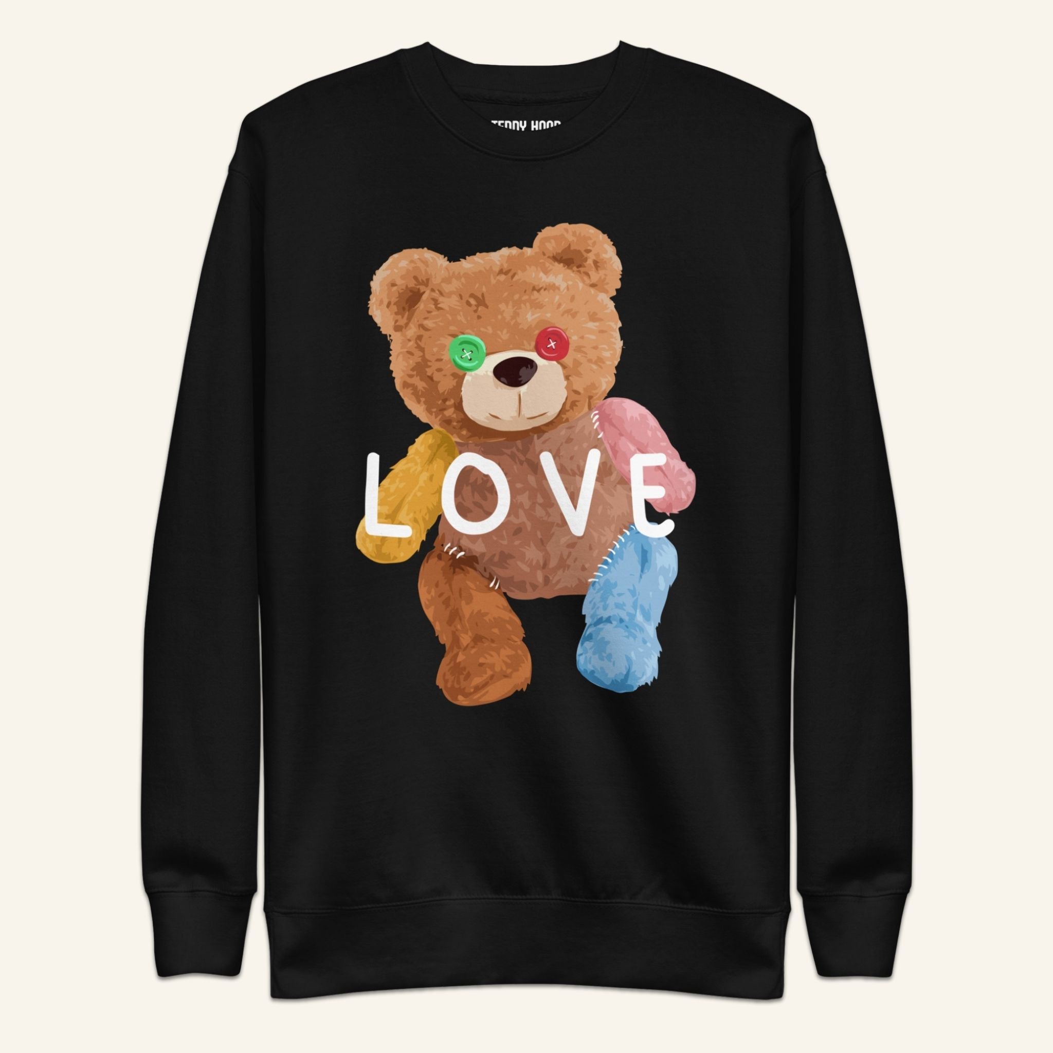 Teddy Bear Sweatshirt - Love Dealer
